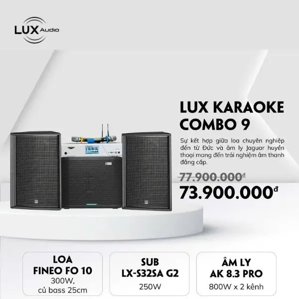 Lux karaoke combo 9 – Dàn loa karaoke chính hãng Lux Audio